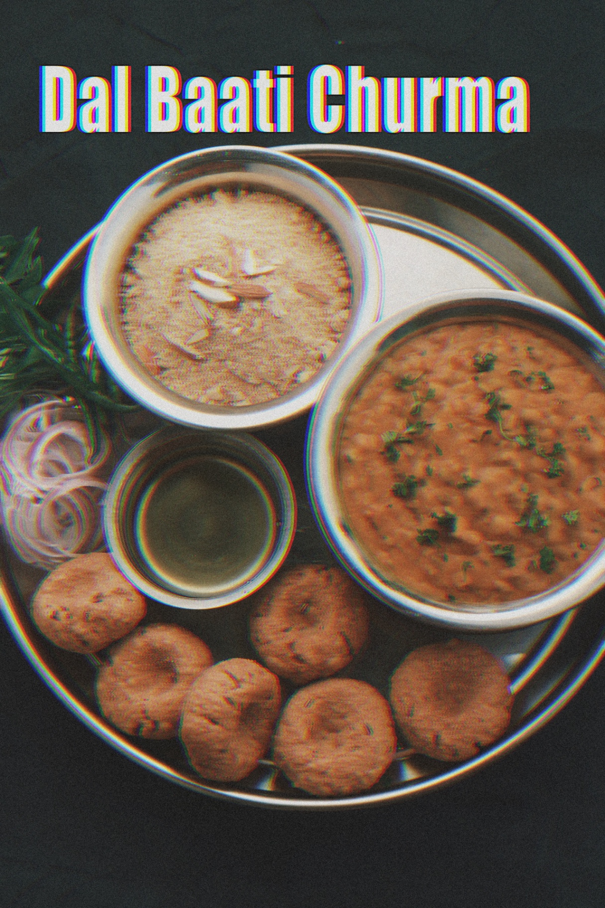 दाळ बाटी चूरमो